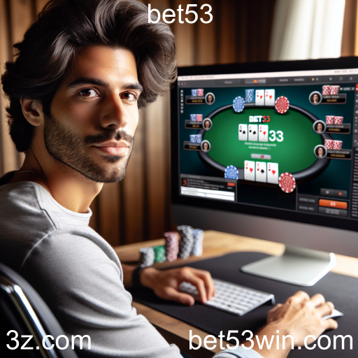 Desbravando o Poker Online: Através da Bet53